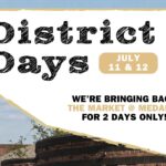 District Days @Medalta - Saturday July 11th, 2026 from 4pm to 10pm & Sunday July 12th from 10am to 2pm.