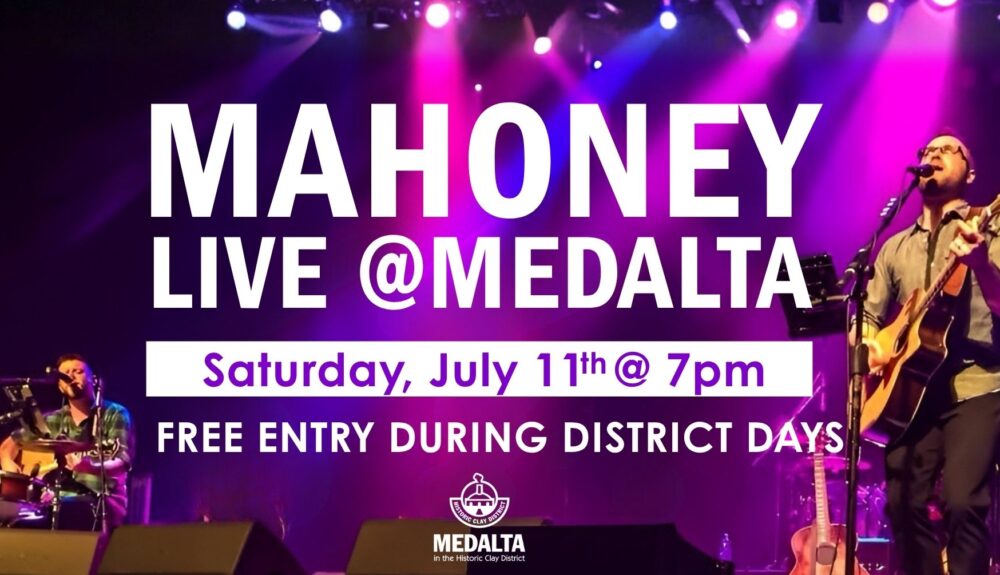 Mahoney live @ Medalta on July 11, 2026, during the district days market