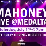 Mahoney live @ Medalta on July 11, 2026, during the district days market